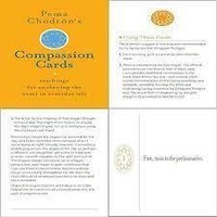 Pema Chodron's Compassion Cards: Teachings for Awakening the Heart in Everyday Life