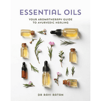 Essential Oils - Your Aromatherapy Guide
