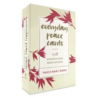 Everyday Peace Cards: 108 Mindfulness Meditations