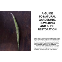 Natural Gardener, The: Advice and inspiration for wildening your garden