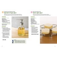 Soap Making for Beginners: 100% Pure Soaps to Make at Home (45 All-Natural Soap Recipes)