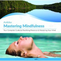 CD: Mastering Mindfulness