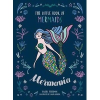 Mer-Mania: The Little Book of Mermaids