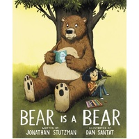 Bear Is a Bear