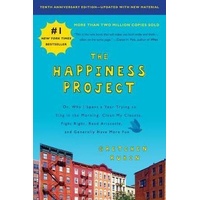Happiness Project (Tenth Anniversary Edition)