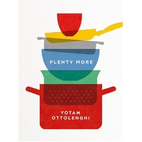 Plenty More by Yotam Ottolenghi – A Celebration of Vegetables, Creativity, and Flavor