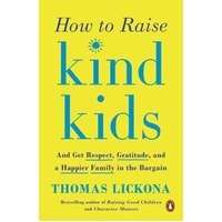 How To Raise Kind Kids