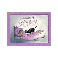 Slinky Malinki, Early Bird