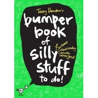 Terry Denton's Bumper Book of Silly Stuff to Do!