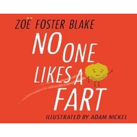 No One Likes a Fart