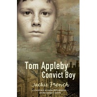 Tom Appleby, Convict Boy