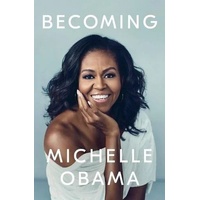 Becoming: The Sunday Times Number One Bestseller