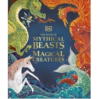 Book of Mythical Beasts and Magical Creatures