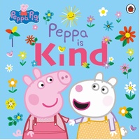 Peppa Pig: Peppa Is Kind