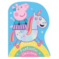 Peppa Pig: Peppa's Fantastic Unicorn Shaped Board Book