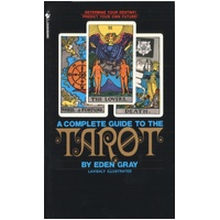 Complete Guide To The Tarot