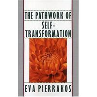 Pathwork of Self-Transformation, The