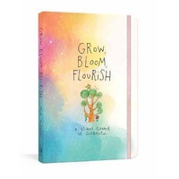 Grow  Bloom  Flourish