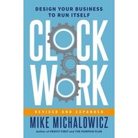 Clockwork  Revised And Expanded
