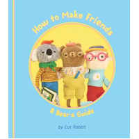 How to Make Friends: A Bear's Guide