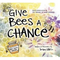 Give Bees a Chance