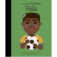 Pele (Little People, Big Dreams)