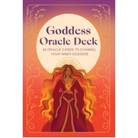 Goddess Oracle Deck: 52 oracle cards to channel your inner goddess