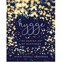 Hygge: The Danish Art of Happiness