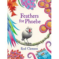 Feathers for Phoebe