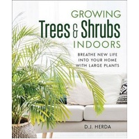 Growing Trees and Shrubs Indoors: Breathe New Life into Your Home with Large Plants