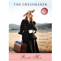 The Dressmaker by Rosalie Ham