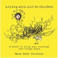 Living With Little Chicken