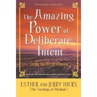 Amazing Power of Deliberate Intent