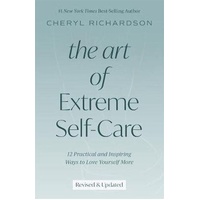 Art of Extreme Self-Care