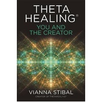 Thetahealing (R): You and the Creator