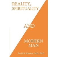Reality, Spirituality and Modern Man