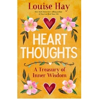 Heart Thoughts: A Treasury of Inner Wisdom