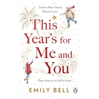 This Year's For Me and You: The heartwarming and uplifting story of love and second chances