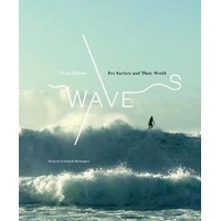 Waves: Pro Surfers and Their World