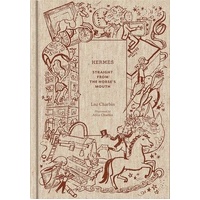 Hermes: Straight from the Horse's Mouth