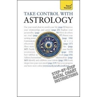 Take Control With Astrology: Teach Yourself