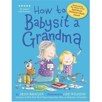 How to Babysit a Grandma