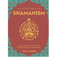 Little Bit of Shamanism  A