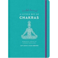 Little Bit of Chakras Guided Journal  A