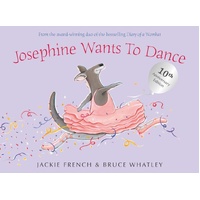 Josephine Wants To Dance 10th Anniversary Edition