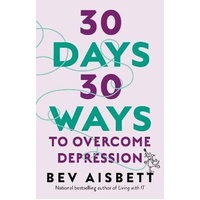 30 Days 30 Ways To Overcome Depression