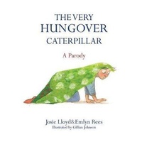 Very Hungover Caterpillar