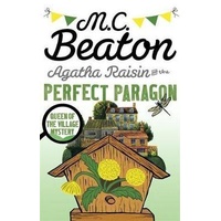 Agatha Raisin and the Perfect Paragon