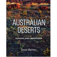 Australian Deserts: Ecology and Landscapes