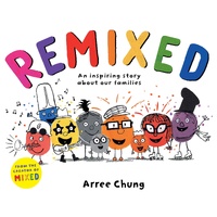 Remixed: An inspiring story about our families